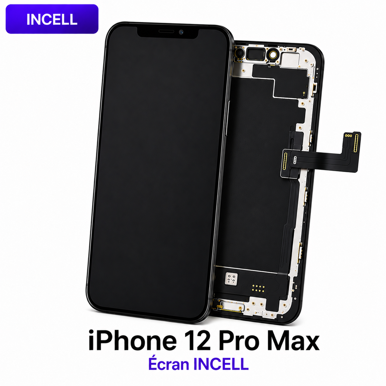 Ecran iPhone 12 Pro Max Incell