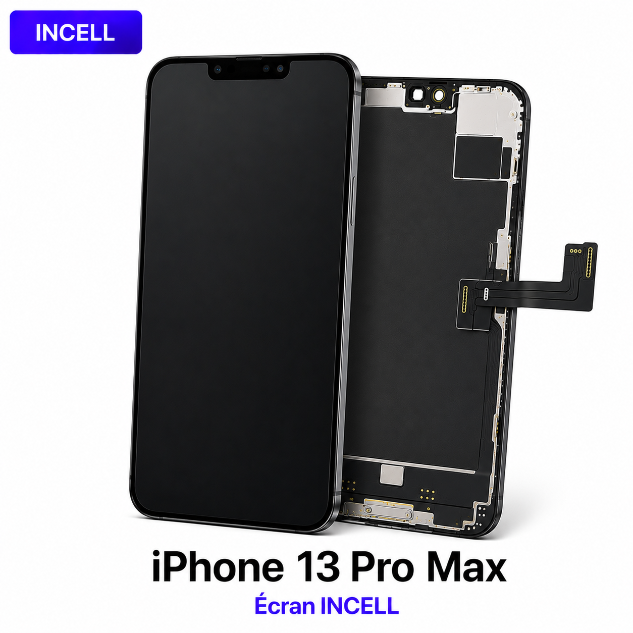 Ecran iPhone 13 Pro Max Incell